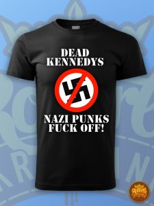 Dead Kennedys Nazi Punks Fuck off